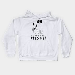 I don't care feed me Kids Hoodie